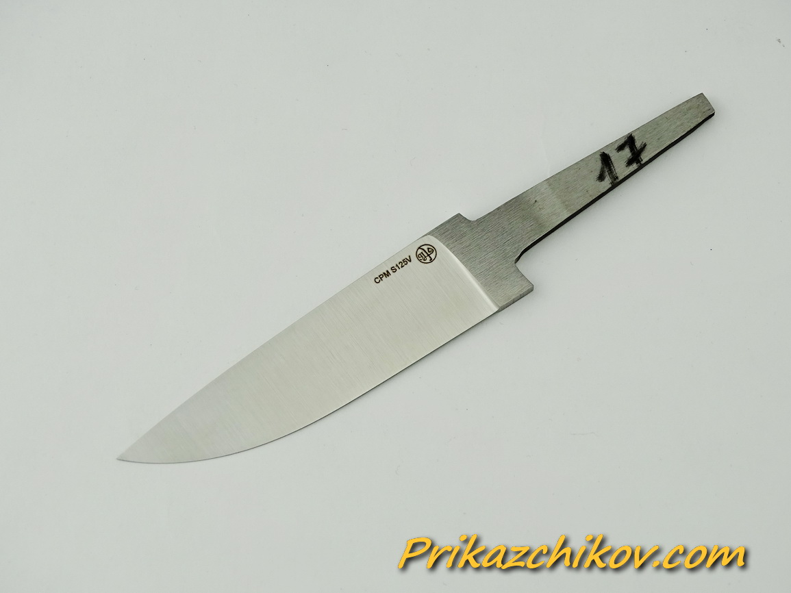 Клинок для ножа из стали CPM S125V N 17